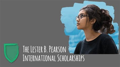 Lester B Pearson International Scholarship 20222023 • Myschoolgist