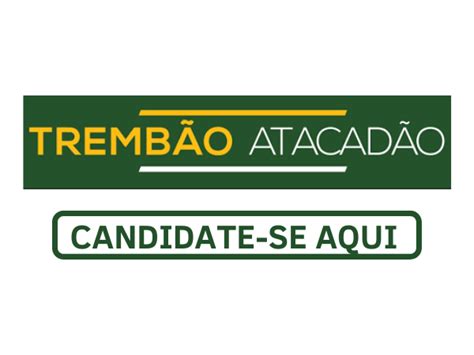 Trembão Atacadão Tem Vagas Abertas Para Repositor E Balconista Irajá