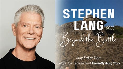 Stephen Lang Goes Beyond The Battle Events And Programs Calendar