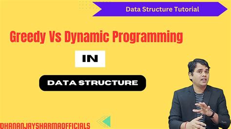 Greedy Vs Dynamic Programming In Data Structures Youtube