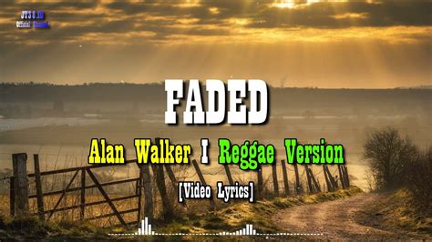 FADED Reggae Version Alan Walker I Video Lyrics YouTube