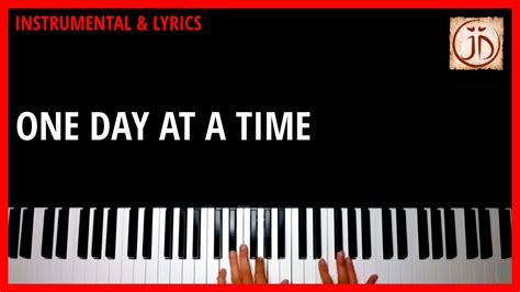 One Day At A Time Instrumental And Lyric Video Youtube