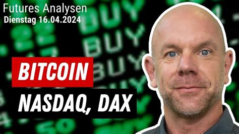 Tag der Entscheidung im Bitcoin Nasdaq Dax warum fallen Märkte