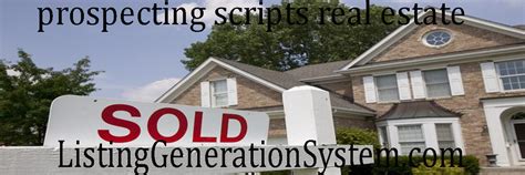 Real Estate Scripts Prospecting Get Real Estate Listings In Any Market