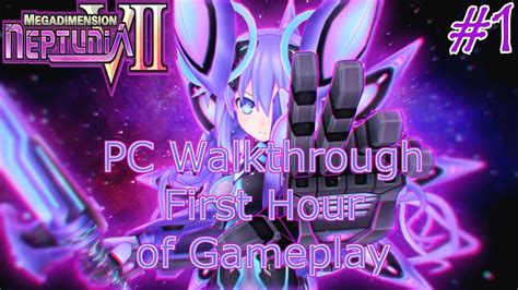 Megadimension Neptunia Vii Pc Walkthrough Part First Hour Of