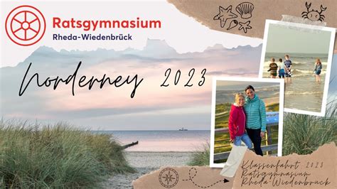 Norderney 2023 Klassenfahrt Der Stufe 5 Ratsgymnasium Rheda