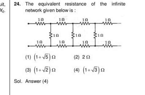 The Equivalent Resistance Of The Infinite Network Given Below Is Filo