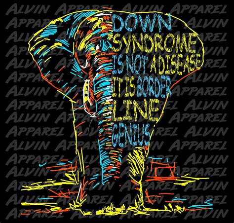 Down Syndrome Elephant Genius – Alvin Apparel