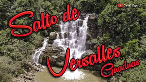 Salto De Versalles Guaduas Cundinamarca Canal Viajeros YouTube