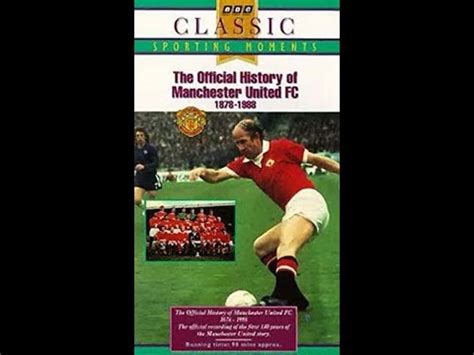 Uk Vhs Start End The Official History Of Manchester United Fc