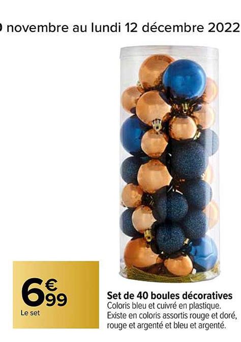 Offre Set De 40 Boules Décoratives chez Carrefour