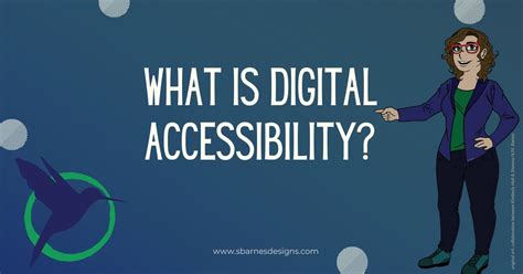 What Is Digital Accessibility Sbarnes Designs