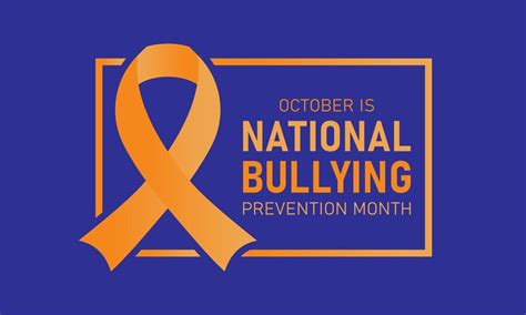 Premium Vector National Bullying Prevention Month Is Observed Every