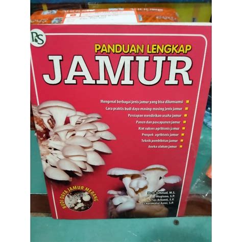 Jual Panduan Lengkap Jamur Mengenal Berbagai Jenis Jamur Yang Bisa