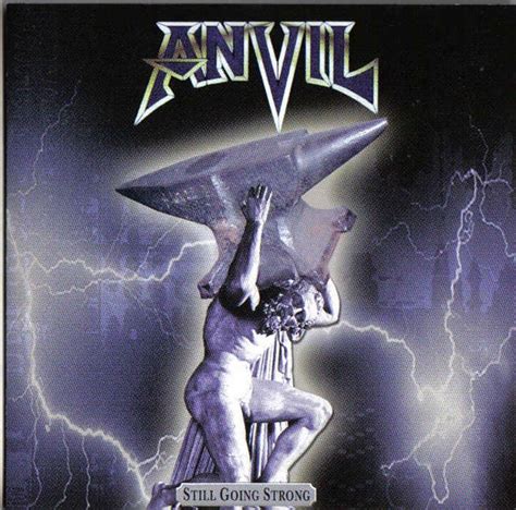 Anvil Still Going Strong 2002 Cd Discogs