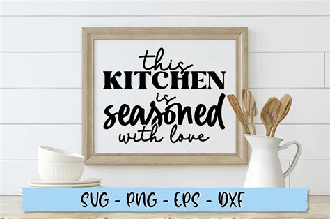 This Kitchen Is Seasoned With Love Svg Graphic By Extreme Designart