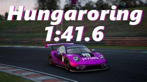 Hungaroring Hotlap SETUP 1 41 6 Porsche 991II GT3 R Assetto