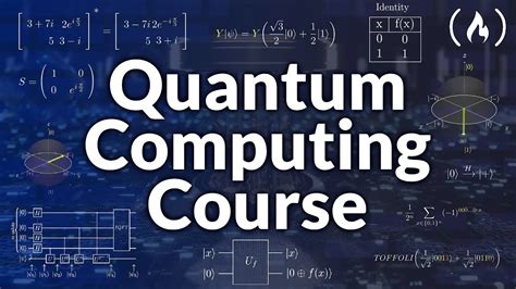 Quantum Computing Course