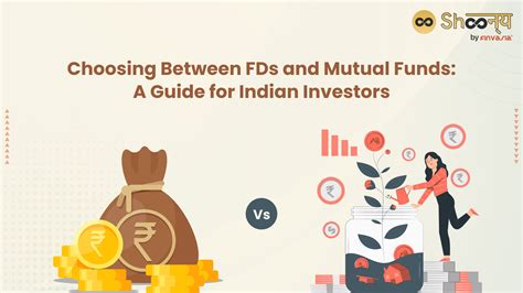 Fd Vs Mutual Funds Which Is Better