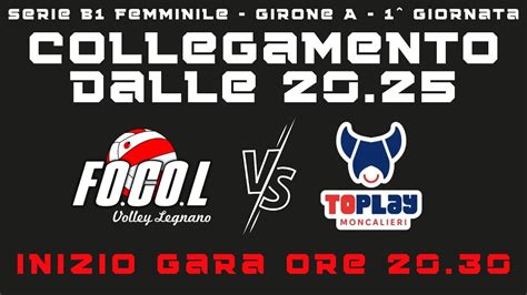 Focol Legnano Ascot Moncalieri Giornata Serieb Femminile Youtube