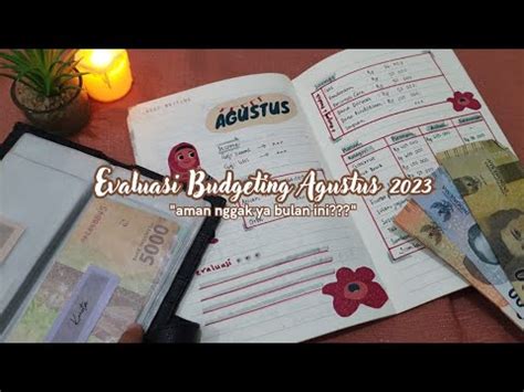 EVALUASI BUDGETING AGUSTUS 2023 CARA MENABUNG ASYIK DARI SISA BELANJA