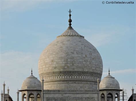 El día que vi por primera vez el Taj Mahal Viajar Conbilletedevuelta