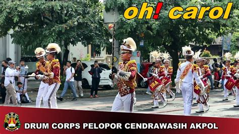 DRUM CORPS PELOPOR CENDRAWASIH AKPOL YouTube