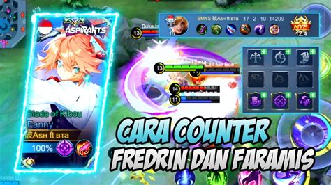 CARA COUNTER KOMBO FREDRIN DAN FARAMIS DENGAN BAIK DAN BENAR FANNY