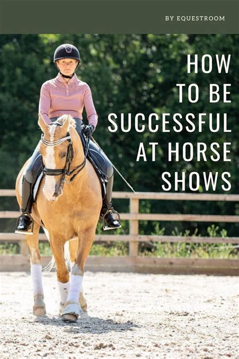 HOW TO BE MORE SUCCESSFUL AT HORSE SHOWS #equestrian #horseriding # ...