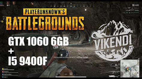 PUBG VIKENDI GTX 1060 6GB I5 9400F ALL SETTING ULTRA HIGH