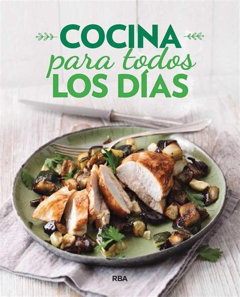 Cocina Para Todos Los D As Ebook Varios Autores