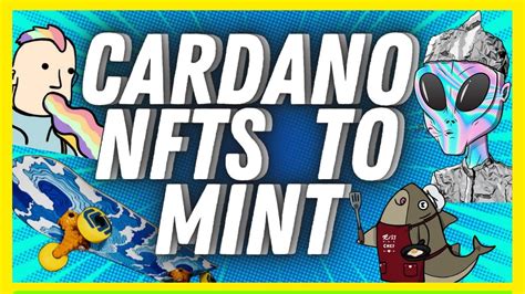 Top Cardano Nfts To Mint Now Cnfts This Week Youtube