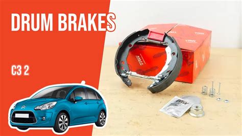 How to replace the drum brakes Citroën C3 mk2 YouTube