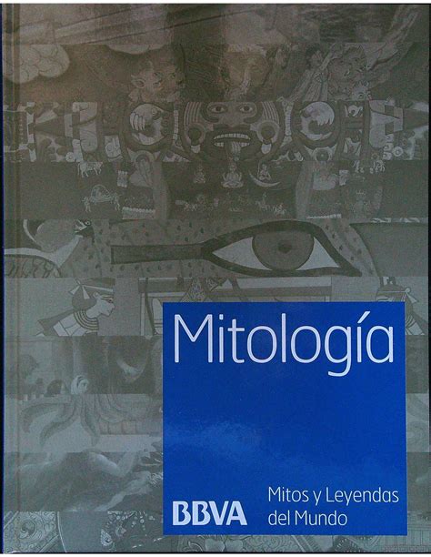 Mitología mitos y leyendas del mundo