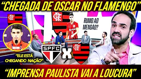 IMPRENSA PAULISTA VAI A LOUCURA A CHEGADA DE OSCAR NO FLAMENGO