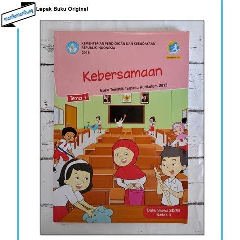 Jual Buku Siswa Tematik Kelas Sd Mi Tema Kebersamaan Kur