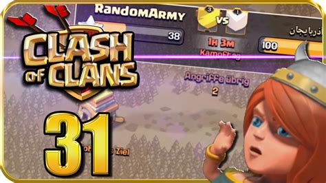 Let S Play CLASH Of CLANS Part 31 Clanwars Erneuter Troll YouTube