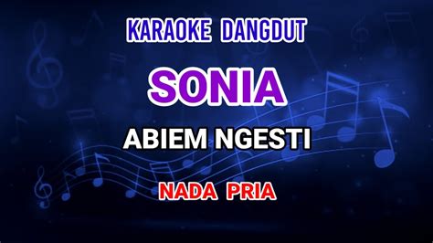 Sonia Abiem Ngesti Karaoke Youtube