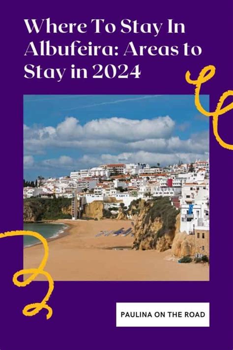 Where To Stay In Albufeira Best Areas To Stay In Paulina On The