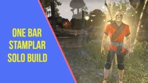 Easy One Bar Stamina Templar Solo Build Eso Arzyelbuilds