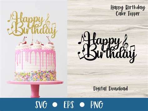 Happy Birthday Music Cake Topper Svg Graphic By Heartsvgs Creative