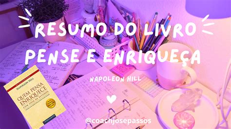 Resumo Do Livro Pense E Enrique A Napoleon Hill Desenvolvimento