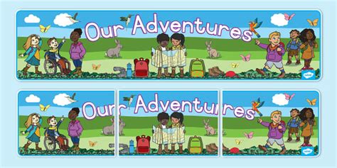 Our Adventures Display Banner Profesor Hizo Twinkl