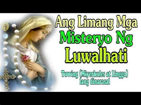 Ang Limang Mga Misteryo Ng Luwalhati Ng Kabanal Banalang Santo Rosaryo