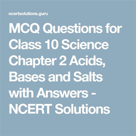 MCQ Questions For Class 10 Science Chapter 2 Acids Bases And Salts