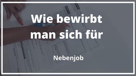 Wie bewirbt man sich für einen nebenjob