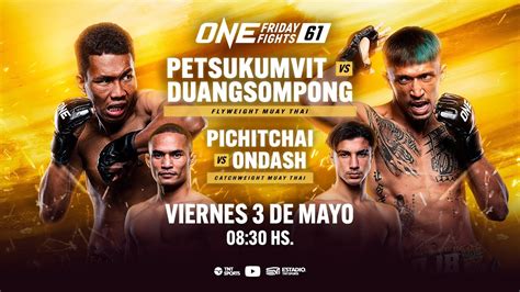 EN VIVO ONE Friday Fights 61 Petsukumvit Vs Duangsompong YouTube