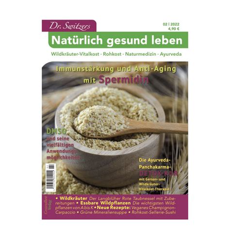 Dr Switzers Natürlich gesund leben Magazin Ausgabe 02 2022