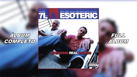 7L Esoteric Speaking Real Words 2006 Reedición ÁLBUM