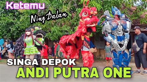 Gala Gala Andi Putra Arak Arakan Singa Depok Di Desa Jangga